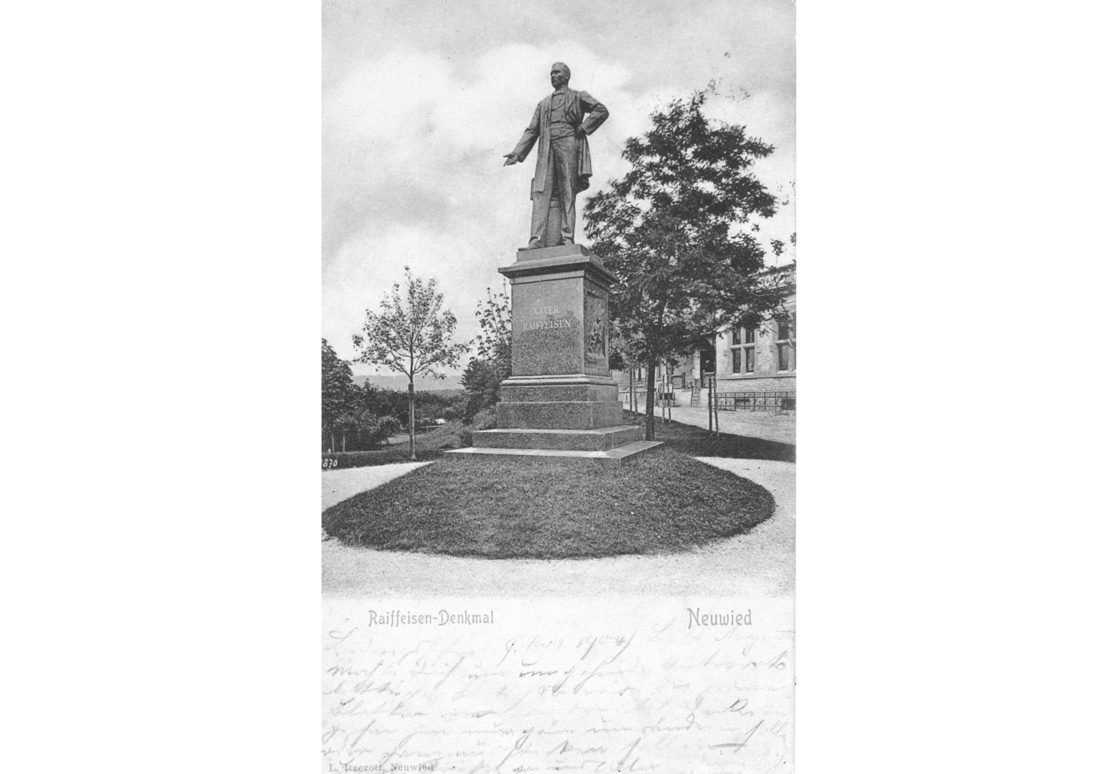 Um 1902: Raiffeisendenkmal.